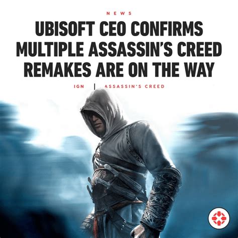 assassin's creed 1 remake new engine|Ubisoft CEO Confirms Multiple Assassin's Creed Remakes Are .